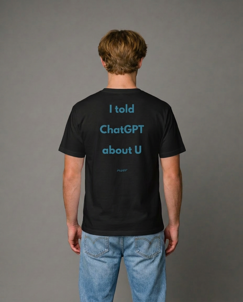 Told ChatGPT about U T-shirt