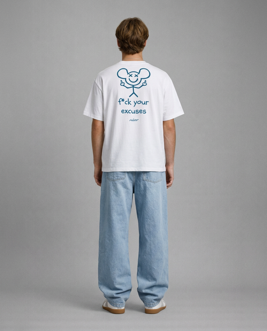 f*ck your excuses Oversize