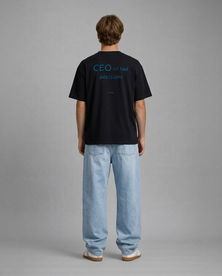 CEO of bad decisions Oversize