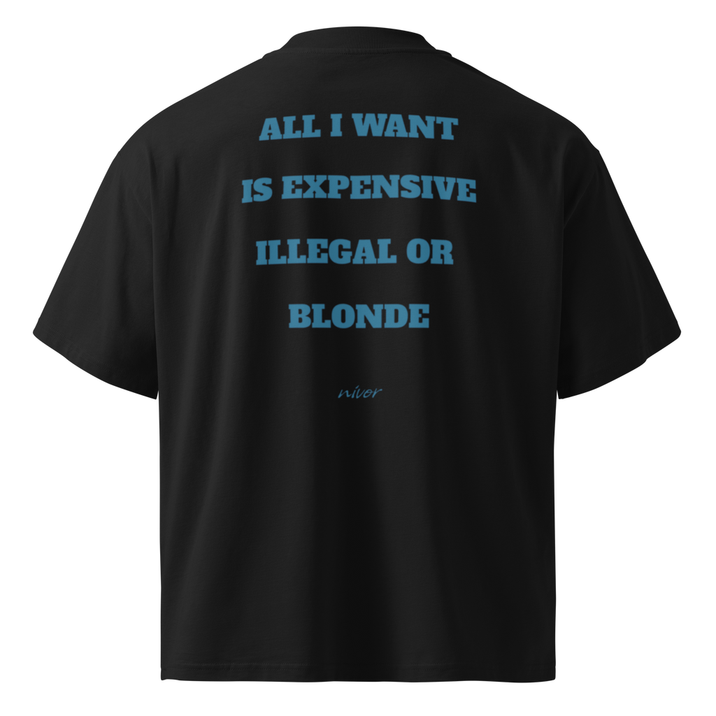 All I want Oversize