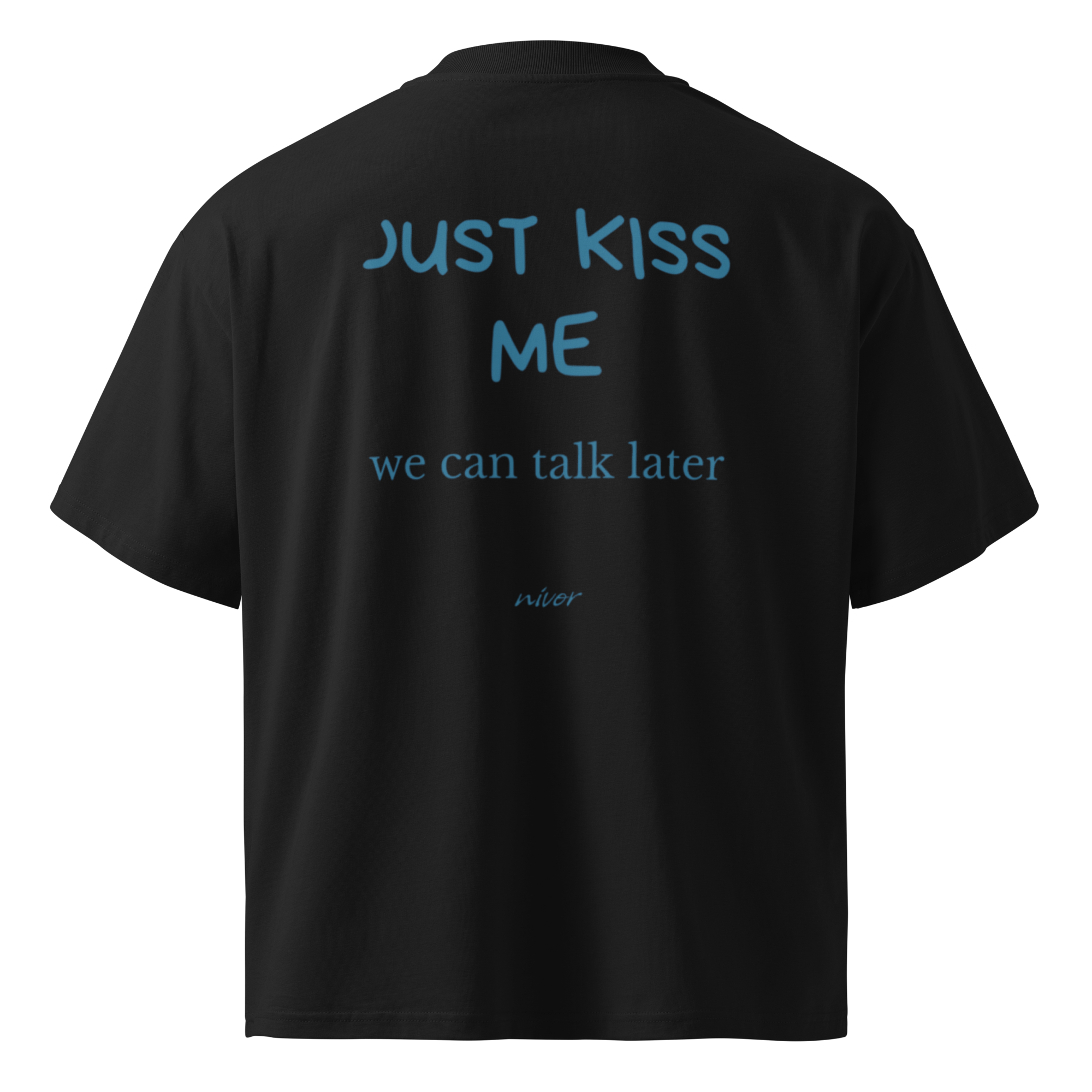 JUST KISS ME Oversize