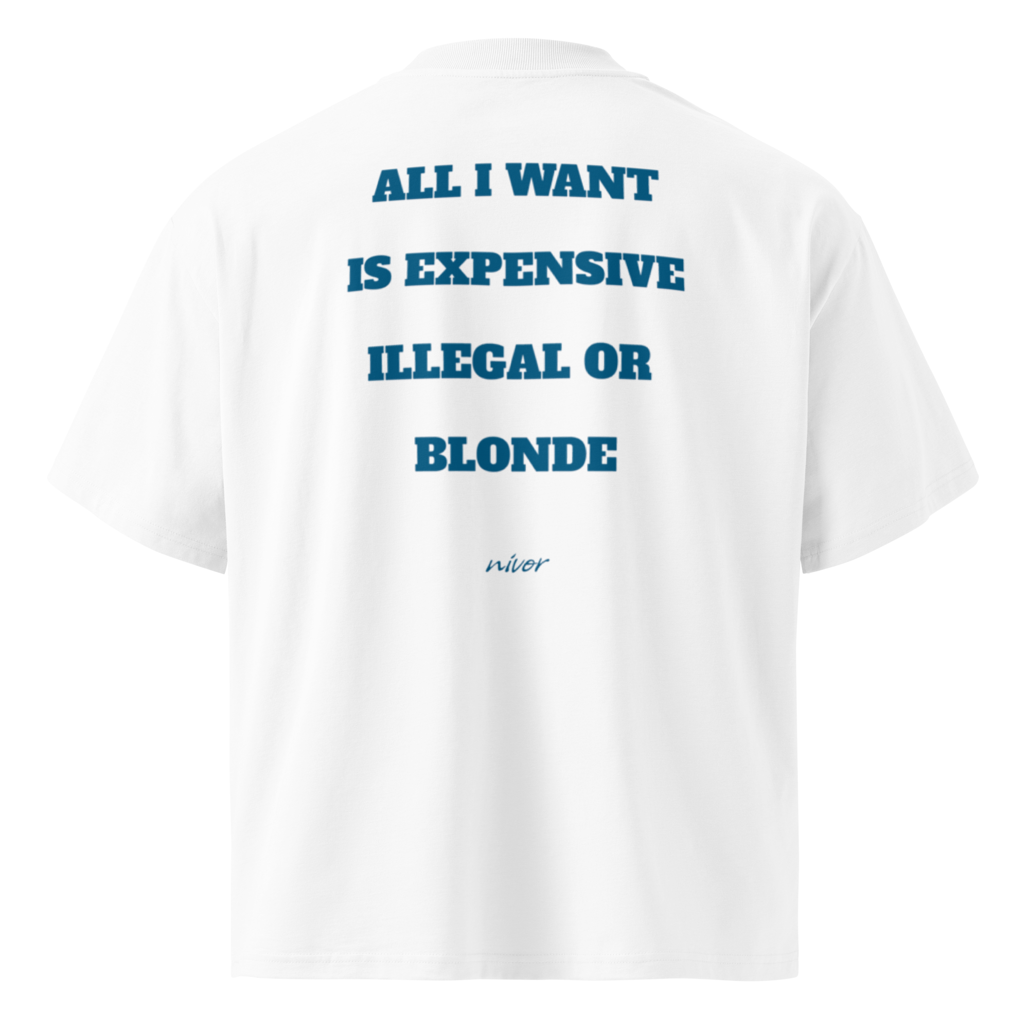 All I want Oversize