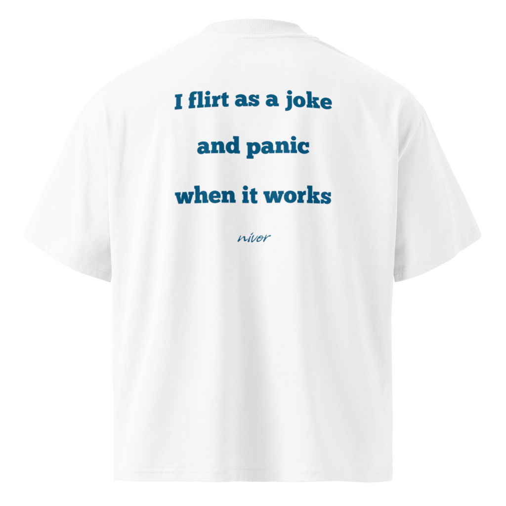 Flirt as a joke Oversize