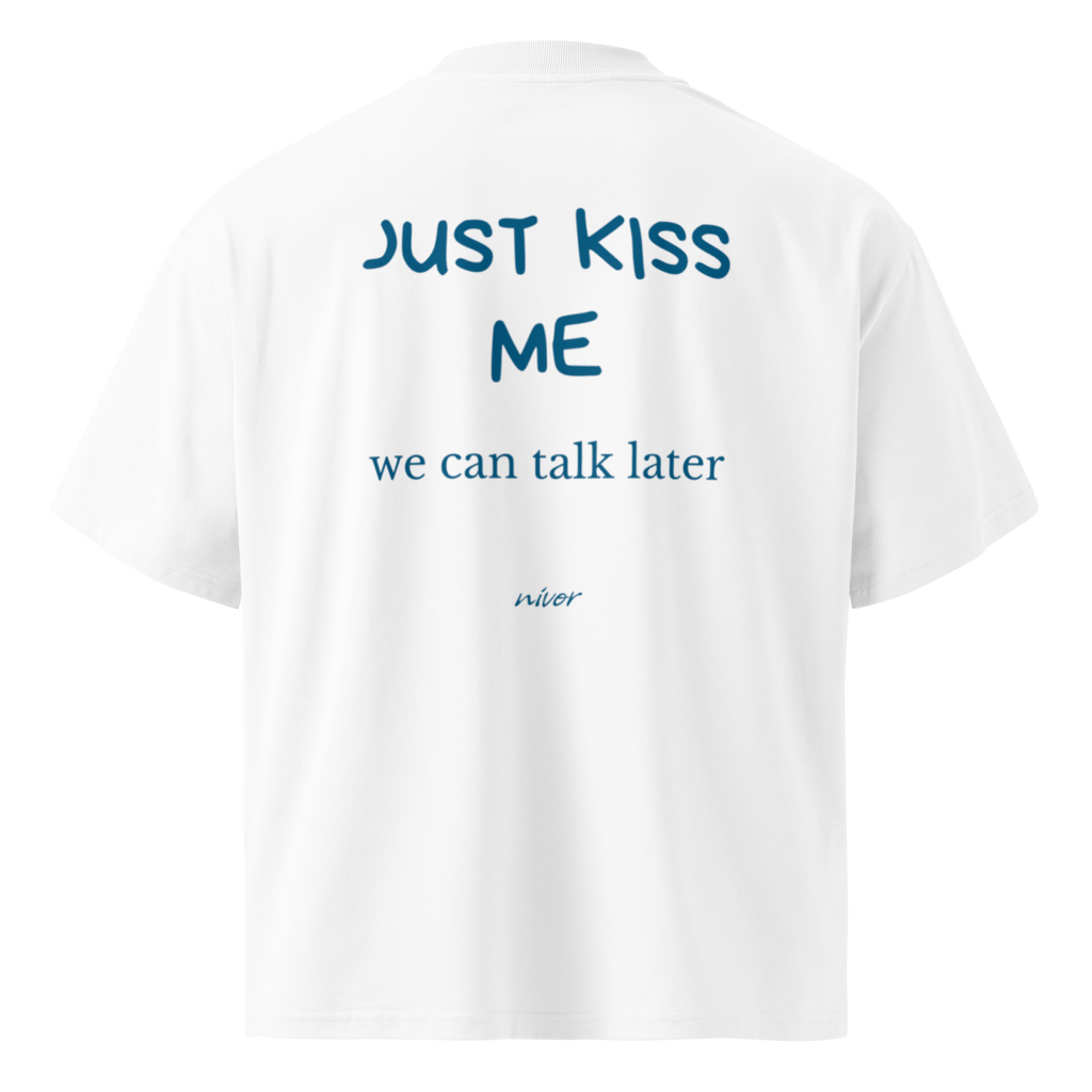 JUST KISS ME Oversize