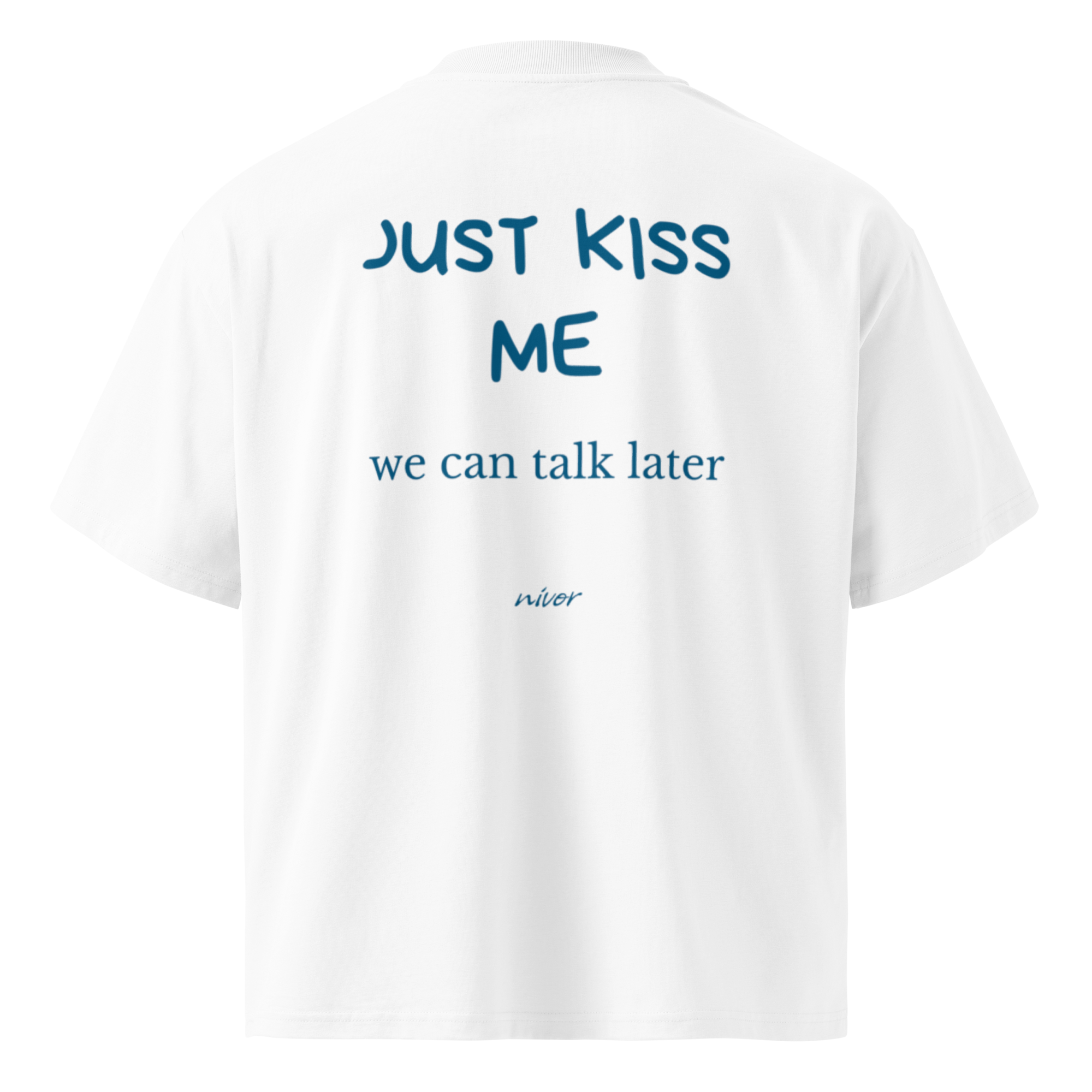 JUST KISS ME Oversize